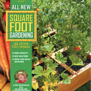 All-New Square Foot Gardening, 3rd Edition