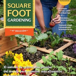 All-New Square Foot Gardening – Spanish Edition